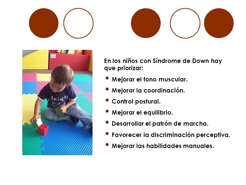 En los niños con Síndrome de Down hay que priorizar: