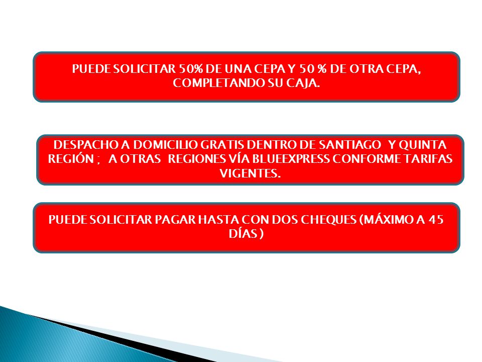 PUEDE SOLICITAR PAGAR HASTA CON DOS CHEQUES (MÁXIMO A 45 DÍAS )
