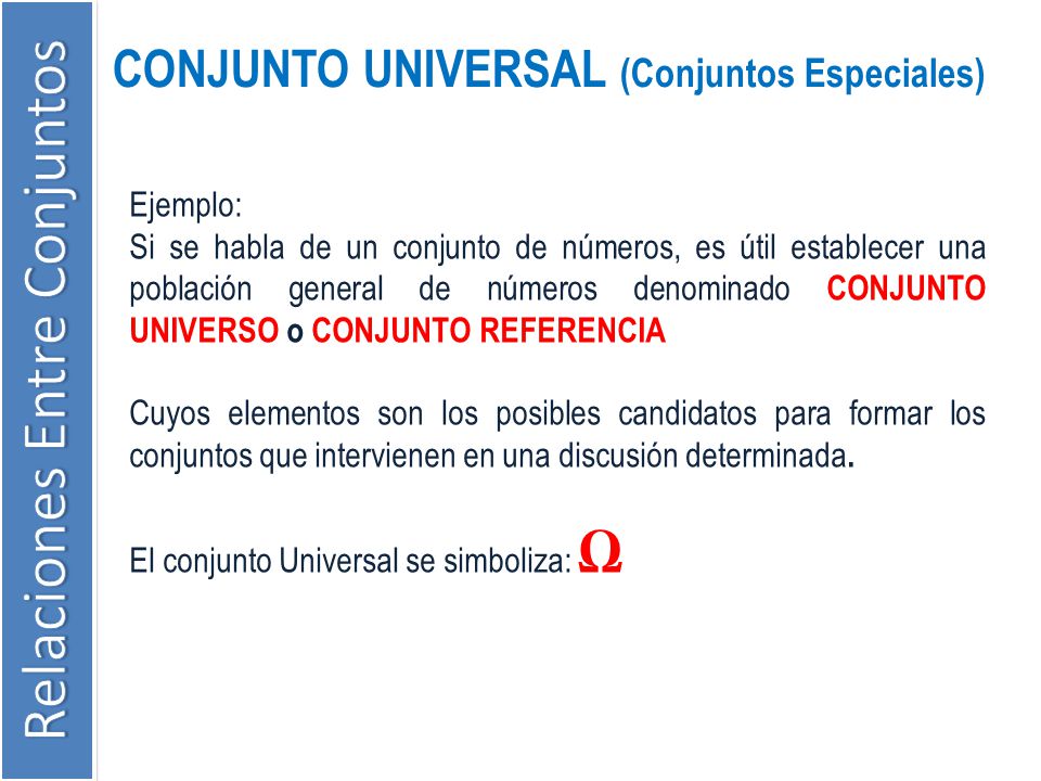CONJUNTO UNIVERSAL (Conjuntos Especiales)