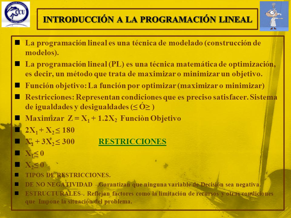 INTRODUCCIÓN A LA PROGRAMACIÓN LINEAL