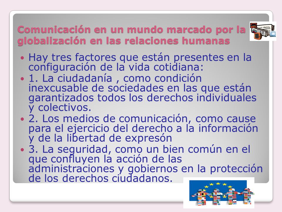 Comunicación en un mundo marcado por la globalización en las relaciones humanas