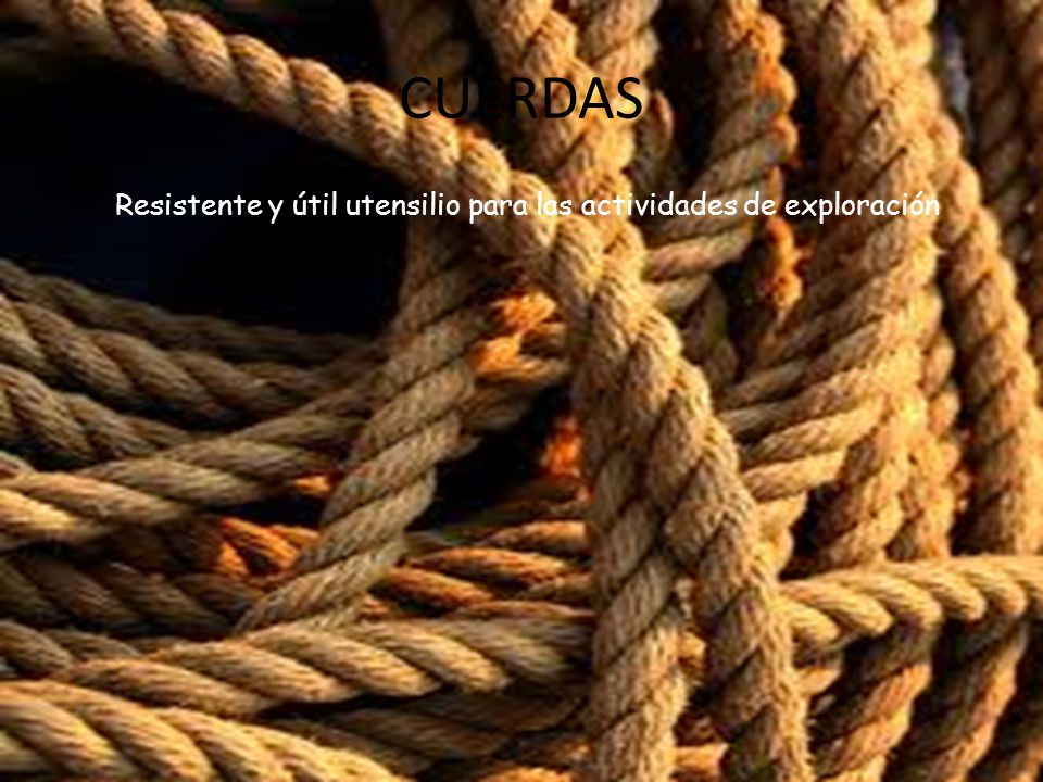 CUERDAS Resistente y útil utensilio para las actividades de exploración