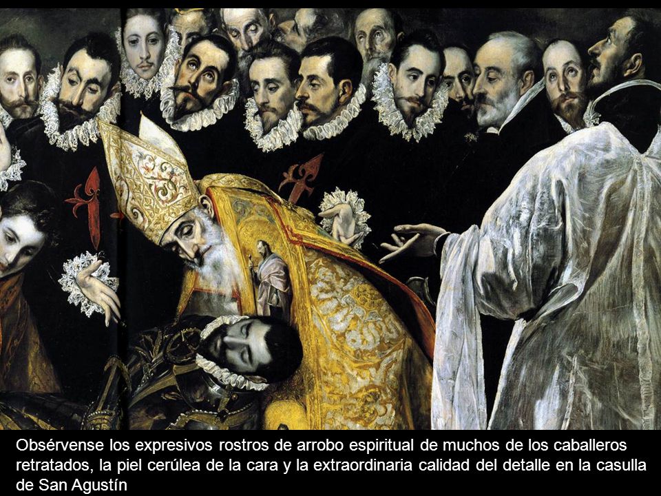 Obsérvense los expresivos rostros de arrobo espiritual de muchos de los caballeros