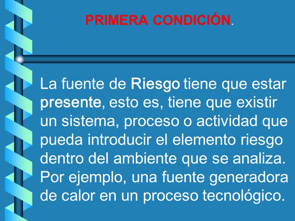 Por ejemplo, una fuente generadora de calor en un proceso tecnológico.