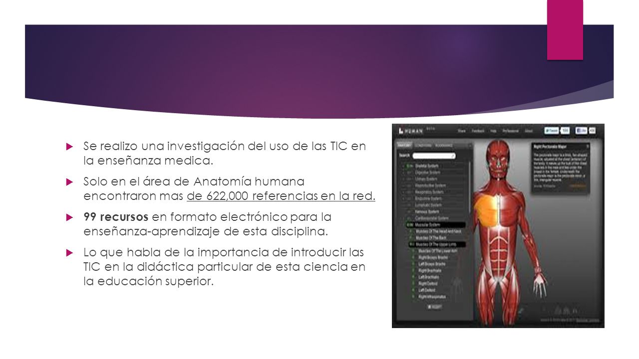 Se realizo una investigación del uso de las TIC en la enseñanza medica.