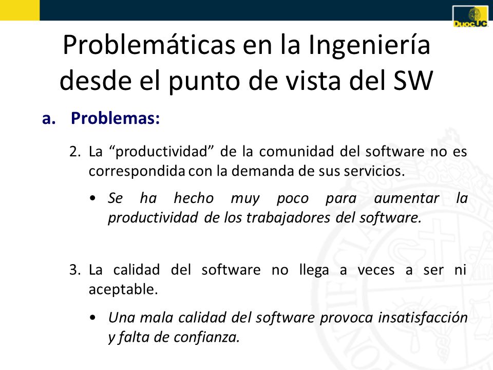 Problemáticas en la Ingeniería desde el punto de vista del SW