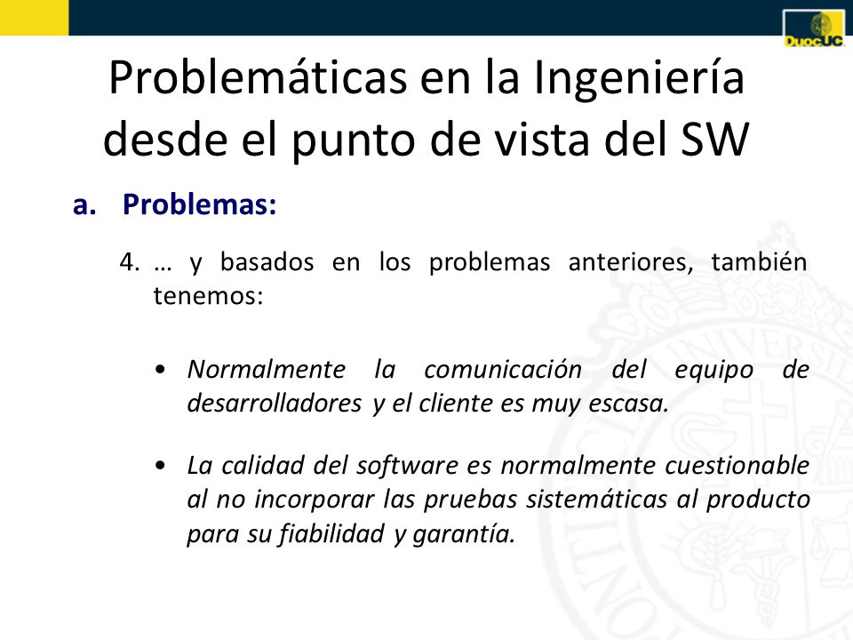 Problemáticas en la Ingeniería desde el punto de vista del SW
