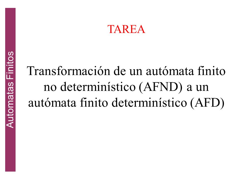 Automatas Finitos TAREA.