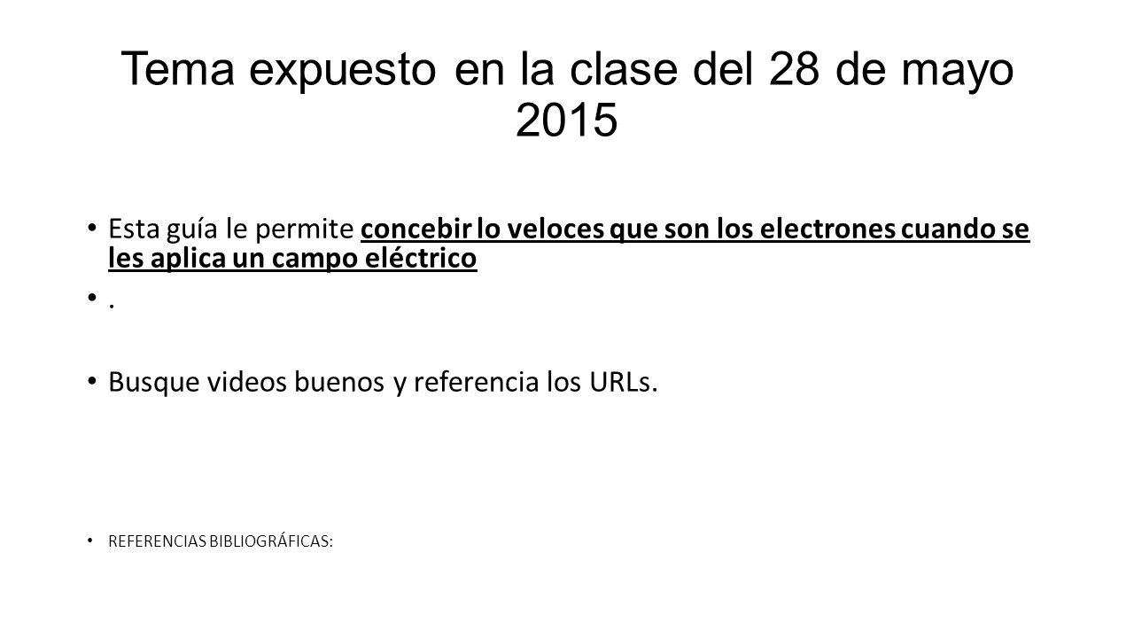 Tema expuesto en la clase del 28 de mayo 2015