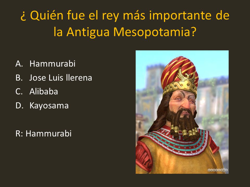 ¿ Quién fue el rey más importante de la Antigua Mesopotamia