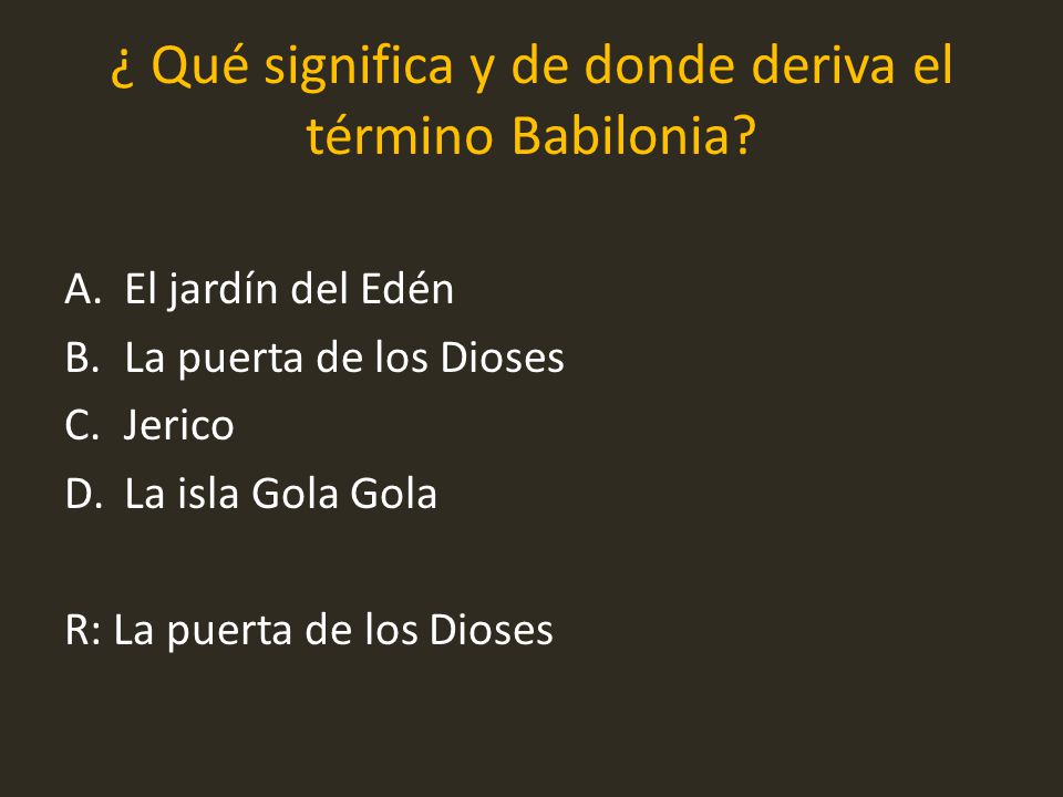 ¿ Qué significa y de donde deriva el término Babilonia