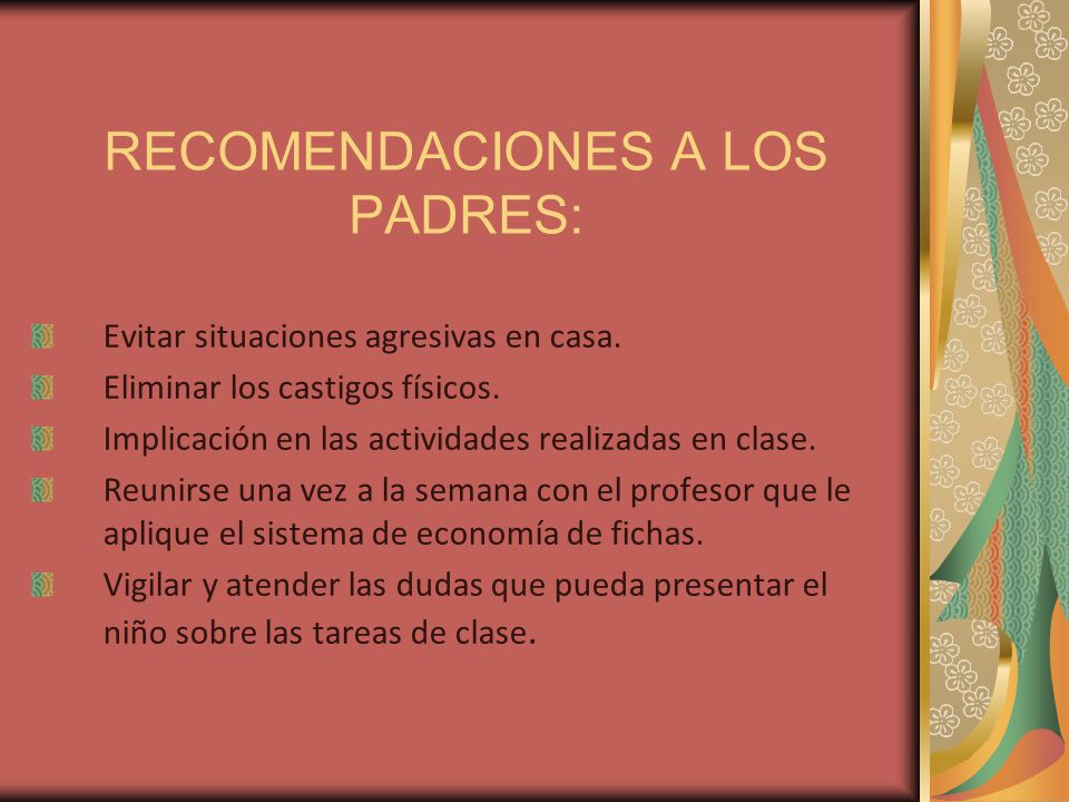RECOMENDACIONES A LOS PADRES: