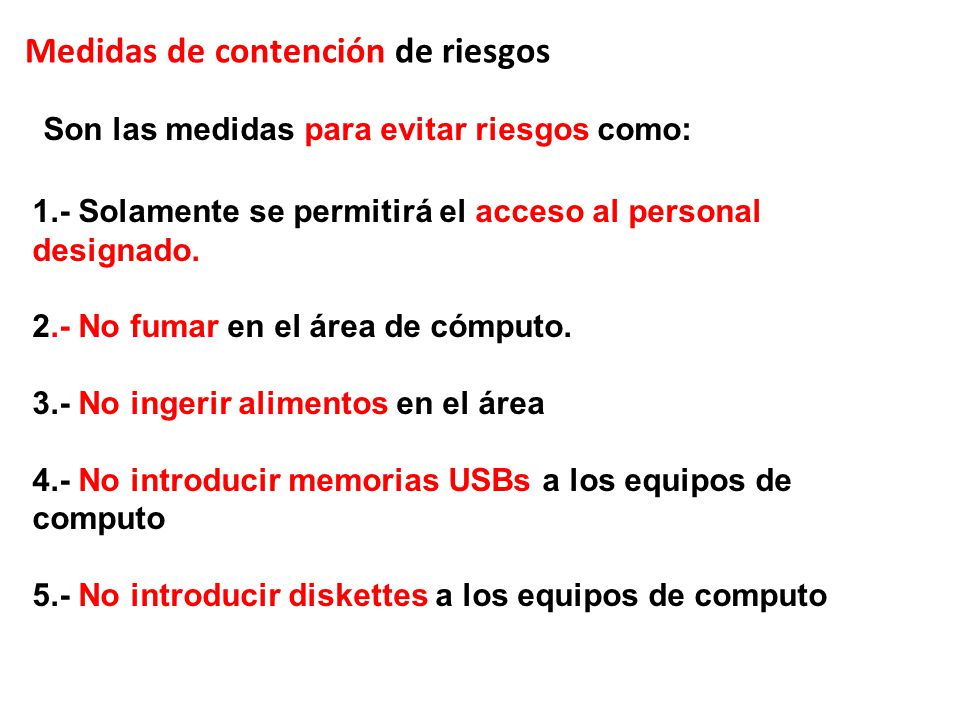 Son las medidas para evitar riesgos como: