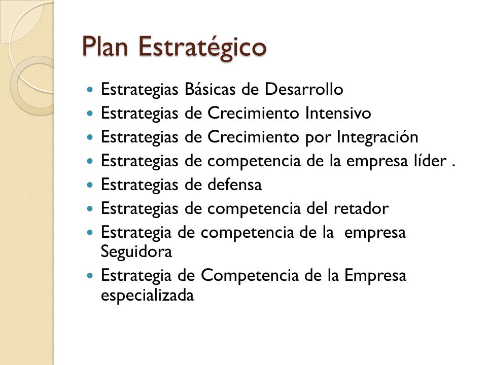 Plan Estratégico Estrategias Básicas de Desarrollo