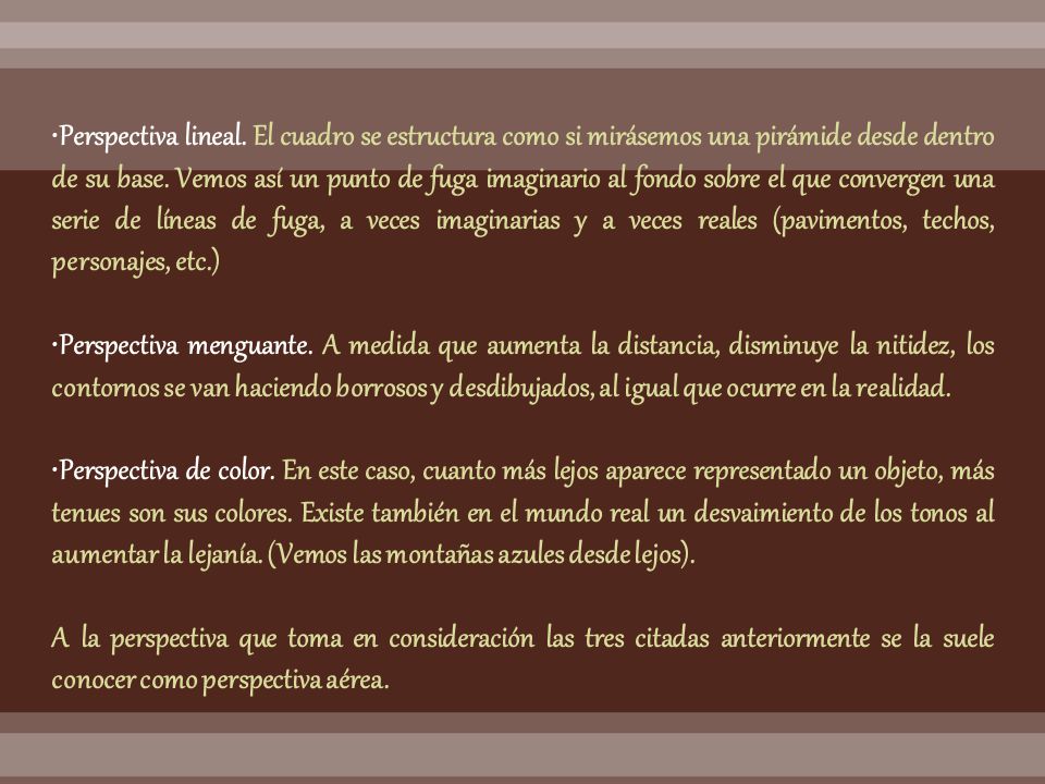 Perspectiva lineal. El cuadro se estructura como si mirásemos una pirámide desde dentro de su base. Vemos así un punto de fuga imaginario al fondo sobre el que convergen una serie de líneas de fuga, a veces imaginarias y a veces reales (pavimentos, techos, personajes, etc.)