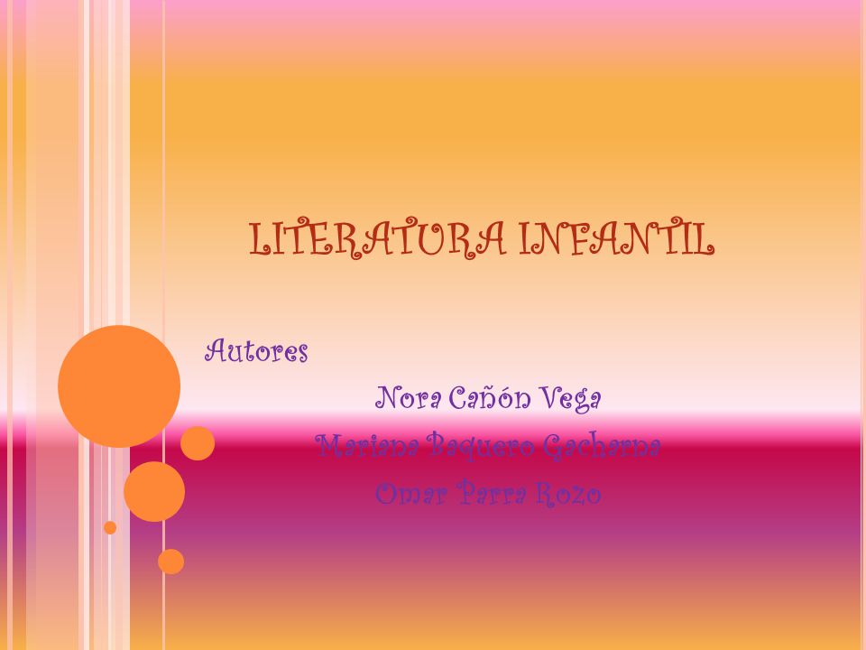 Autores Nora Cañón Vega Mariana Baquero Gacharna Omar Parra Rozo