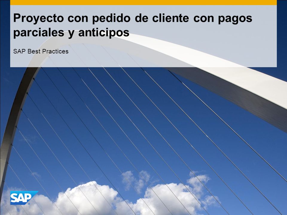 Proyecto con pedido de cliente con pagos parciales y anticipos