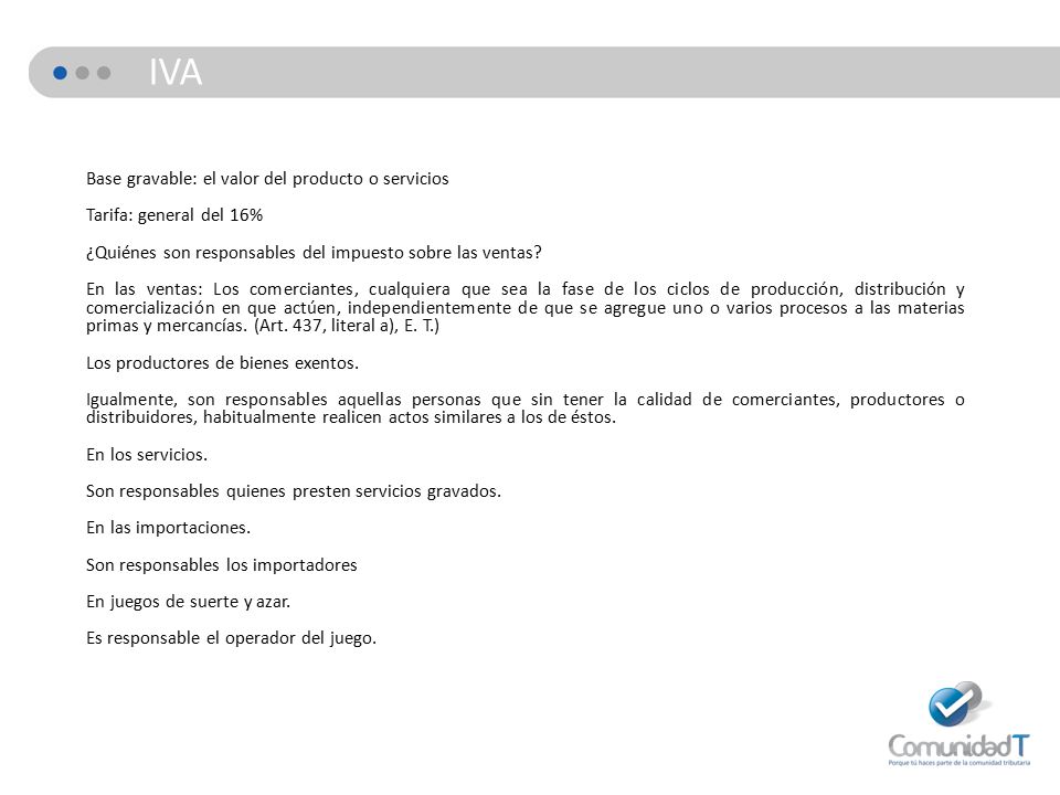 IVA Base gravable: el valor del producto o servicios