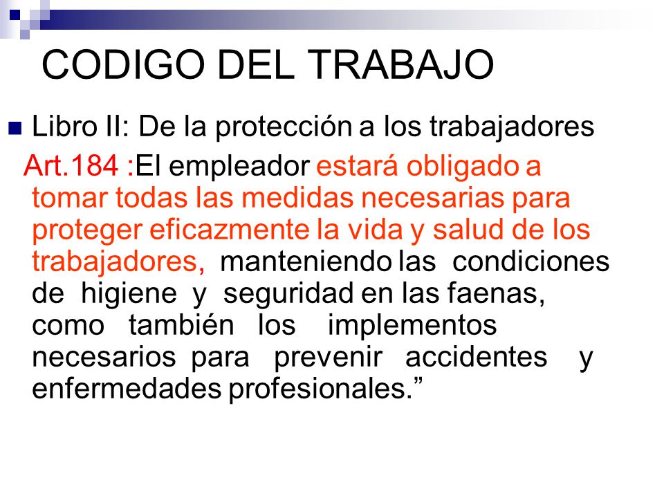 CODIGO DEL TRABAJO Libro II: De la protección a los trabajadores