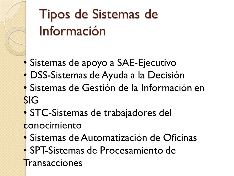 Tipos de Sistemas de Información