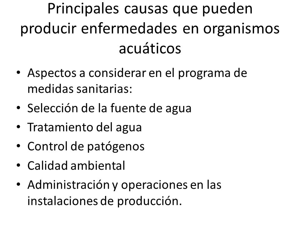 Principales causas que pueden producir enfermedades en organismos acuáticos