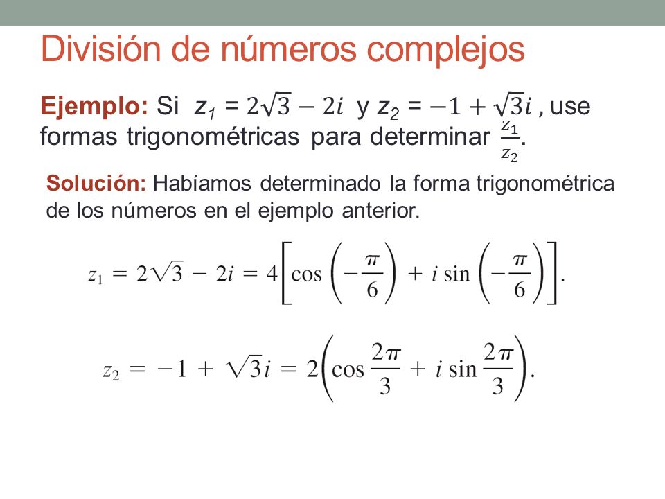La Forma Trigonometrica De Los Numeros Complejos Y El Teorema De