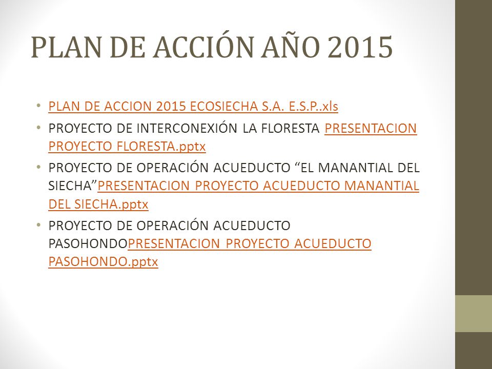PLAN DE ACCIÓN AÑO 2015 PLAN DE ACCION 2015 ECOSIECHA S.A. E.S.P..xls