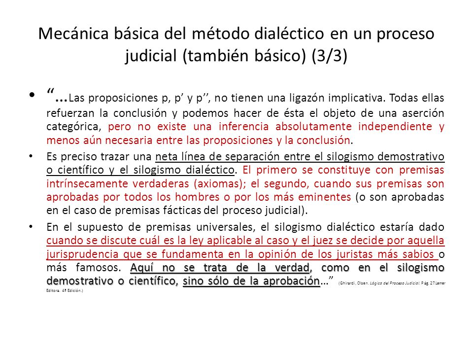 Mecánica básica del método dialéctico en un proceso judicial (también básico) (3/3)