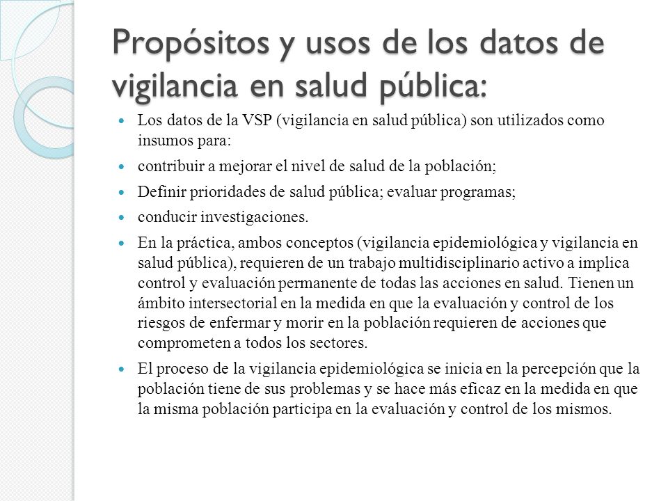 Propósitos y usos de los datos de vigilancia en salud pública: