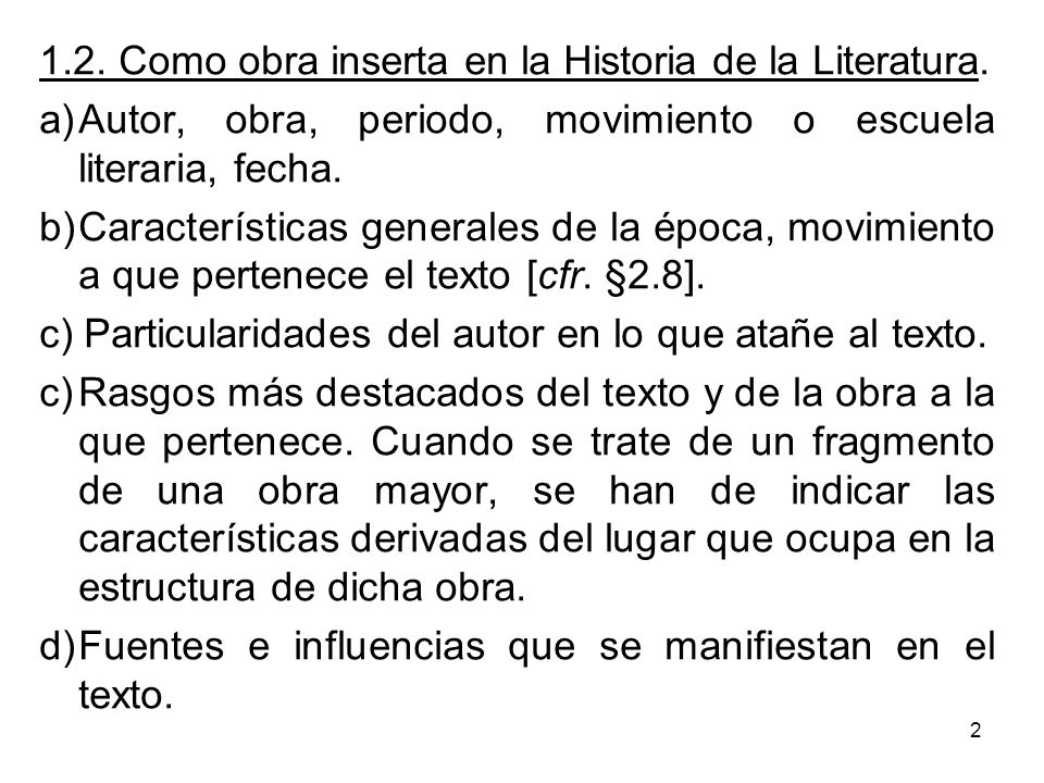 1.2. Como obra inserta en la Historia de la Literatura.