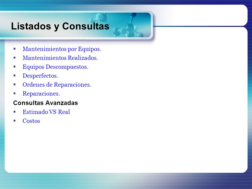Listados y Consultas Consultas Avanzadas Mantenimientos por Equipos.