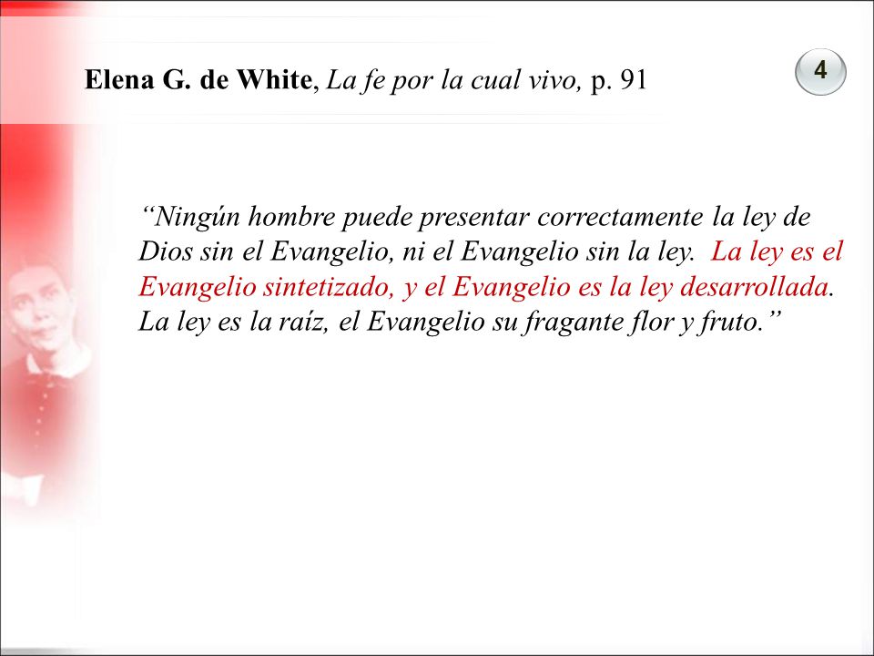 Elena G. de White, La fe por la cual vivo, p. 91
