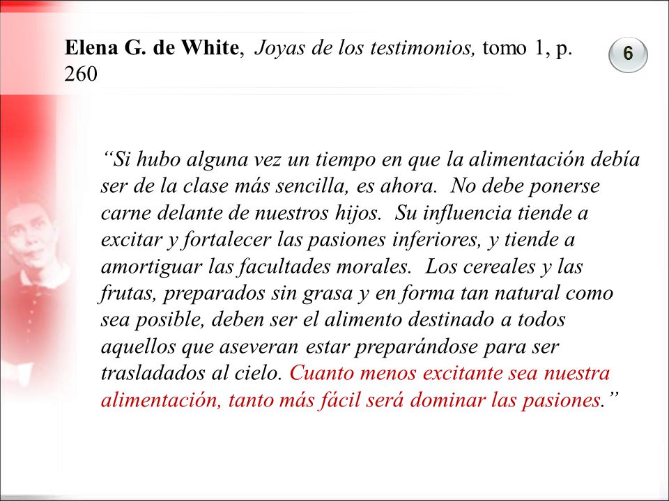 Elena G. de White, Joyas de los testimonios, tomo 1, p. 260