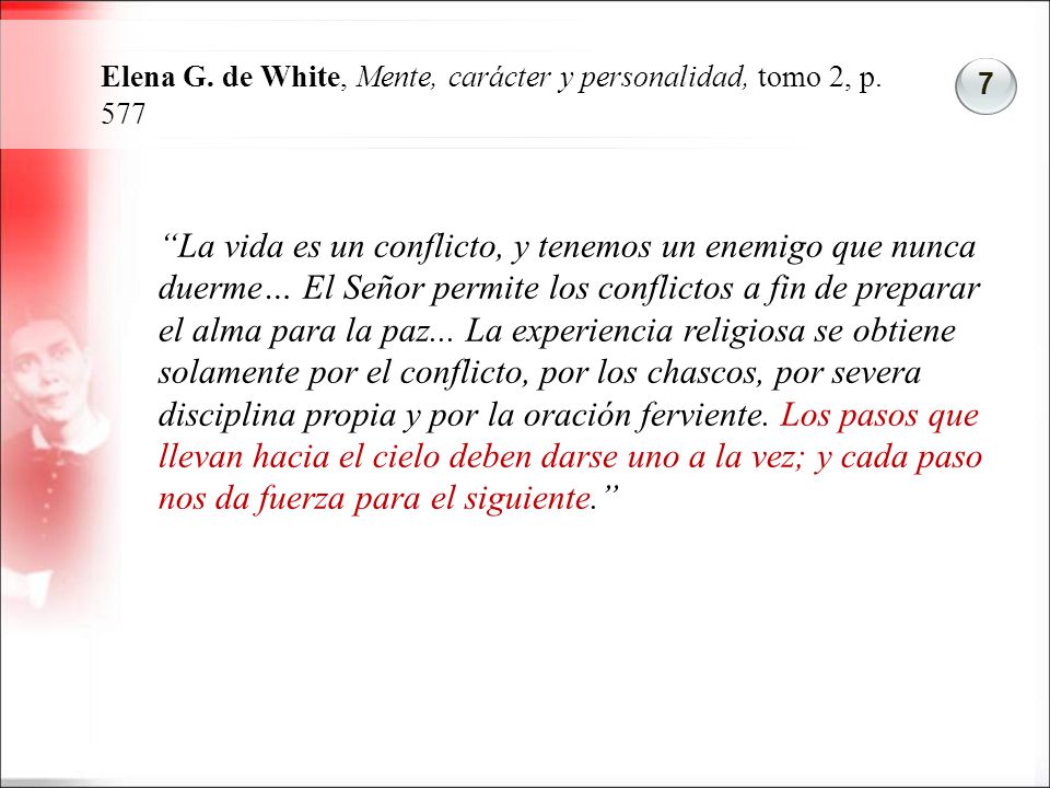 Elena G. de White, Mente, carácter y personalidad, tomo 2, p. 577
