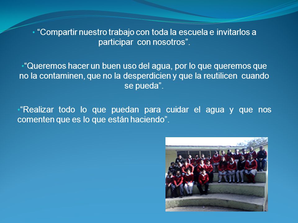 Compartir nuestro trabajo con toda la escuela e invitarlos a participar con nosotros .