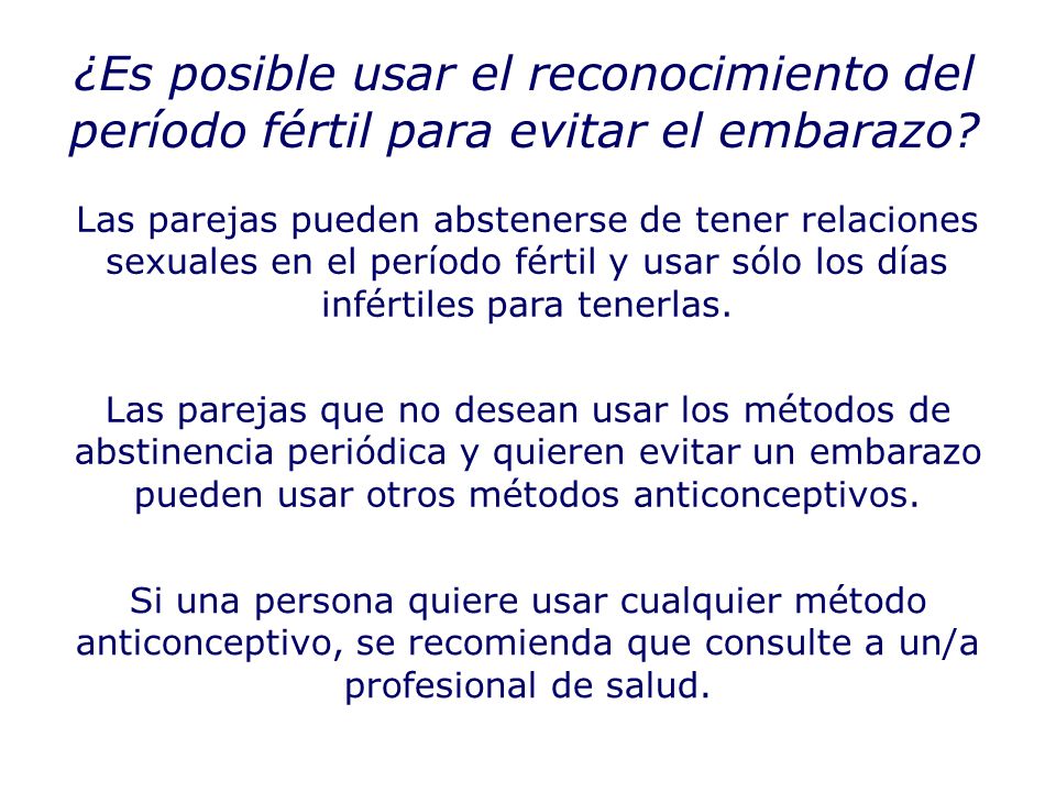 ¿Es posible usar el reconocimiento del período fértil para evitar el embarazo