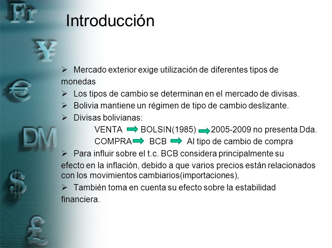 Introducción Mercado exterior exige utilización de diferentes tipos de