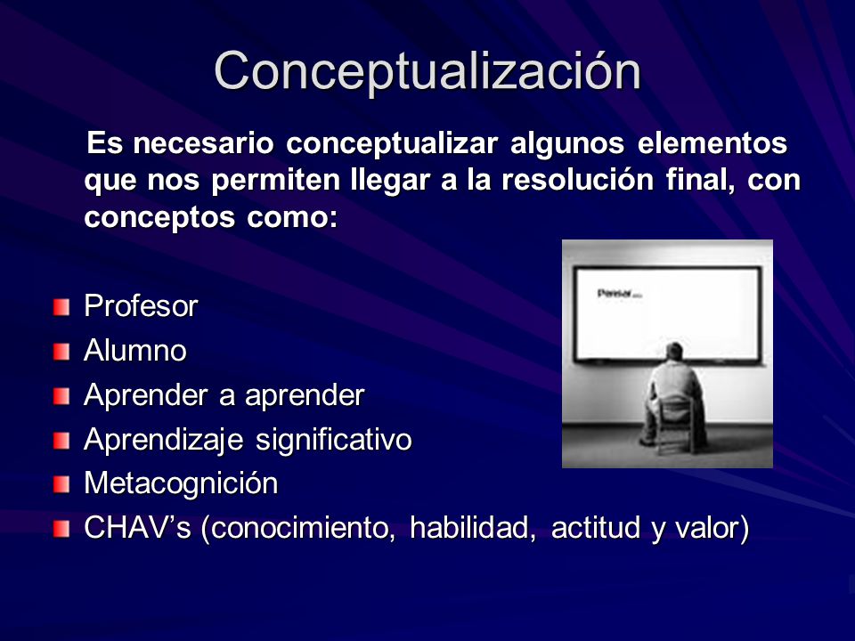 Conceptualización Es necesario conceptualizar algunos elementos que nos permiten llegar a la resolución final, con conceptos como: