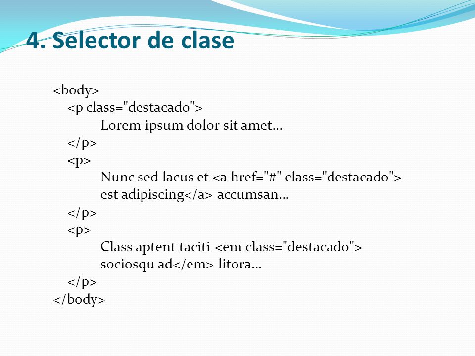 4. Selector de clase