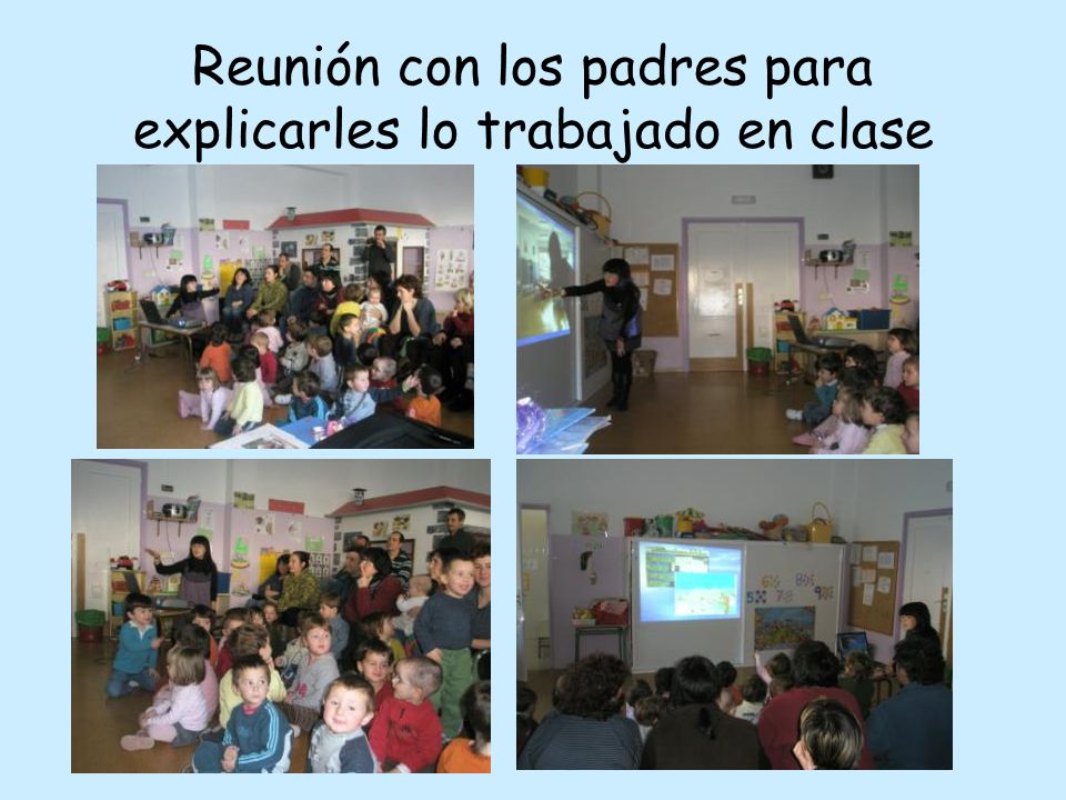 Reunión con los padres para explicarles lo trabajado en clase
