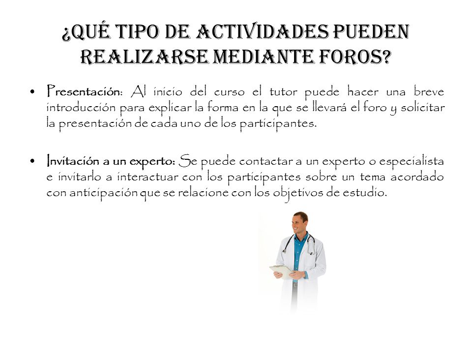 ¿Qué tipo de actividades pueden realizarse mediante foros
