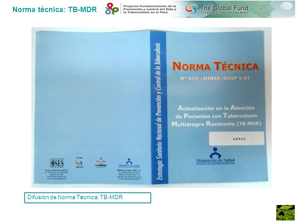 Norma técnica: TB-MDR Difusión de Norma Técnica: TB-MDR