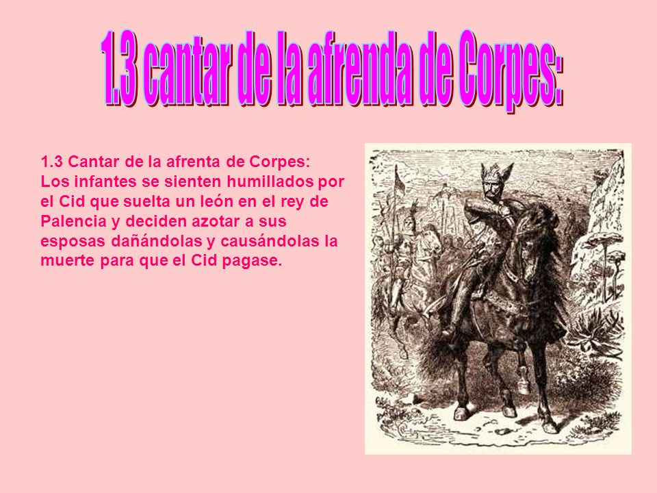 1.3 cantar de la afrenda de Corpes:
