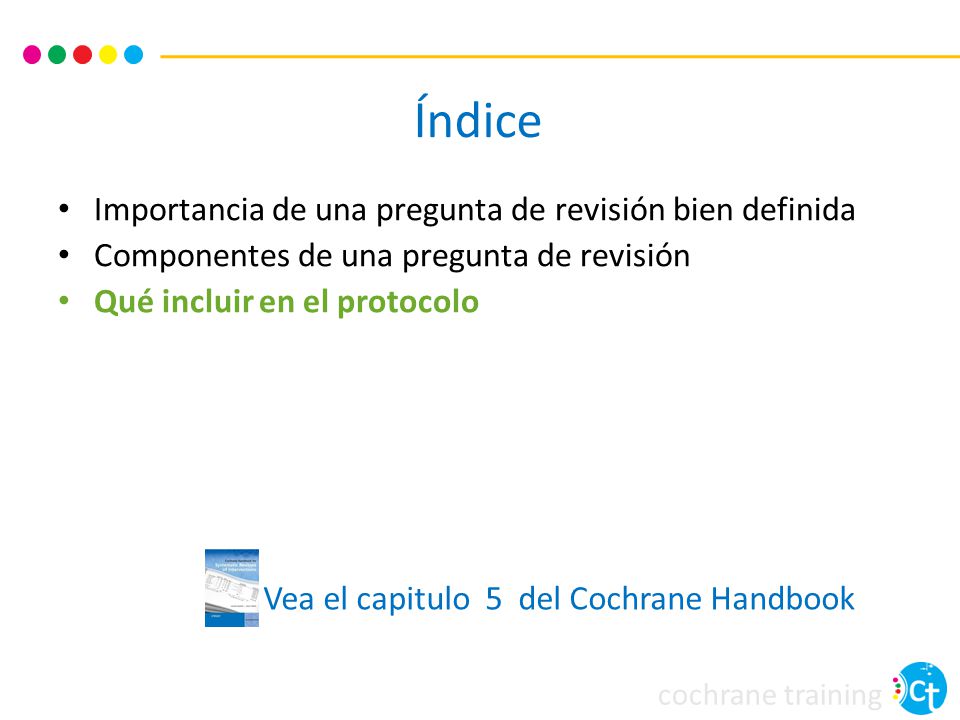 Índice Importancia de una pregunta de revisión bien definida