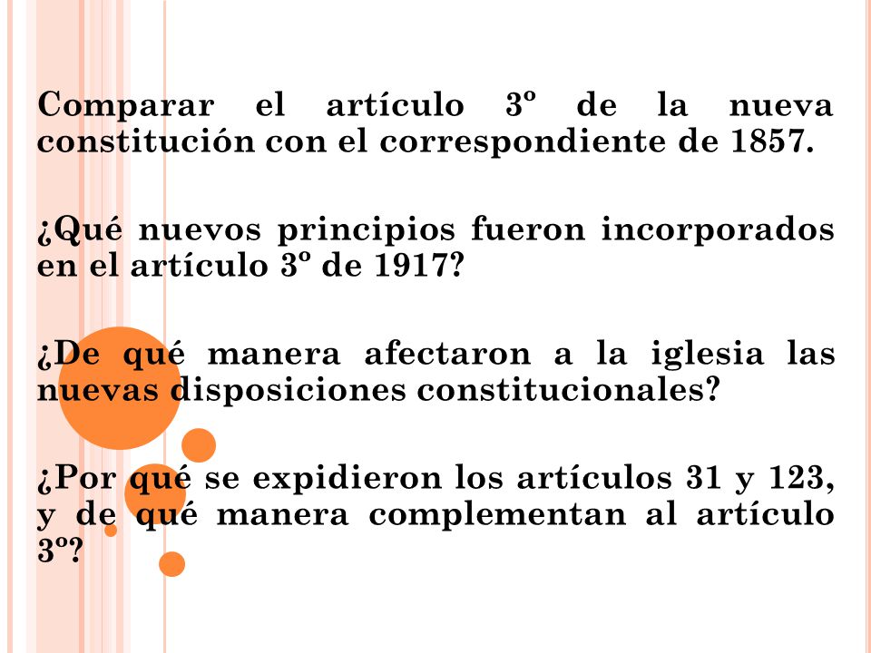 Comparar el artículo 3º de la nueva constitución con el correspondiente de 1857.