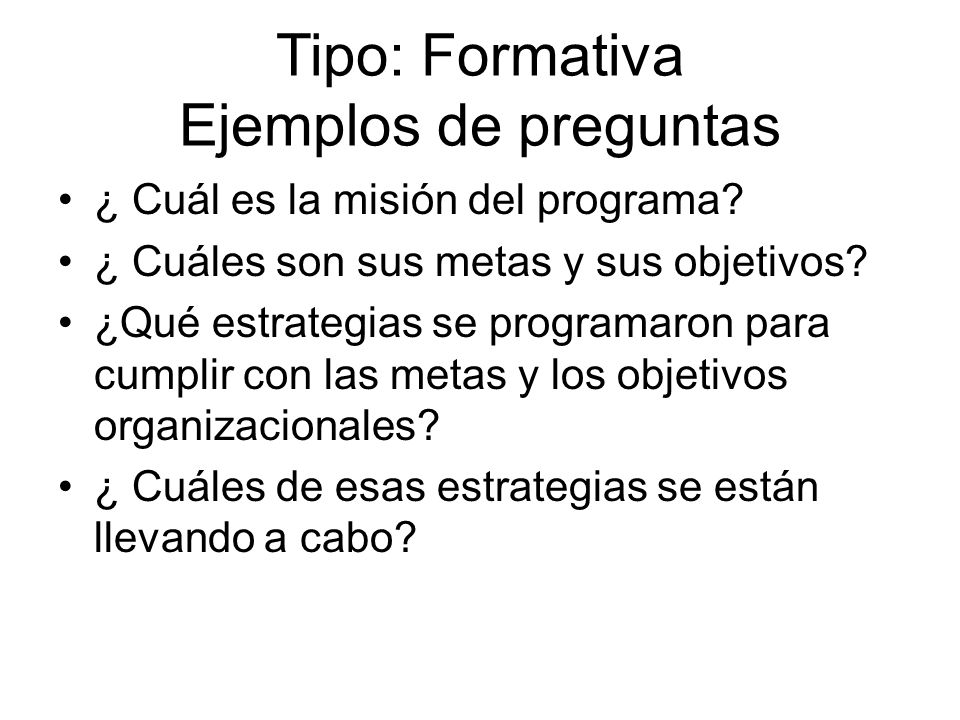 Tipo: Formativa Ejemplos de preguntas