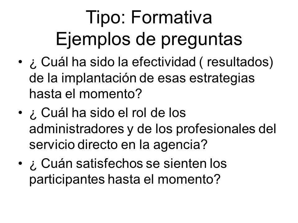 Tipo: Formativa Ejemplos de preguntas