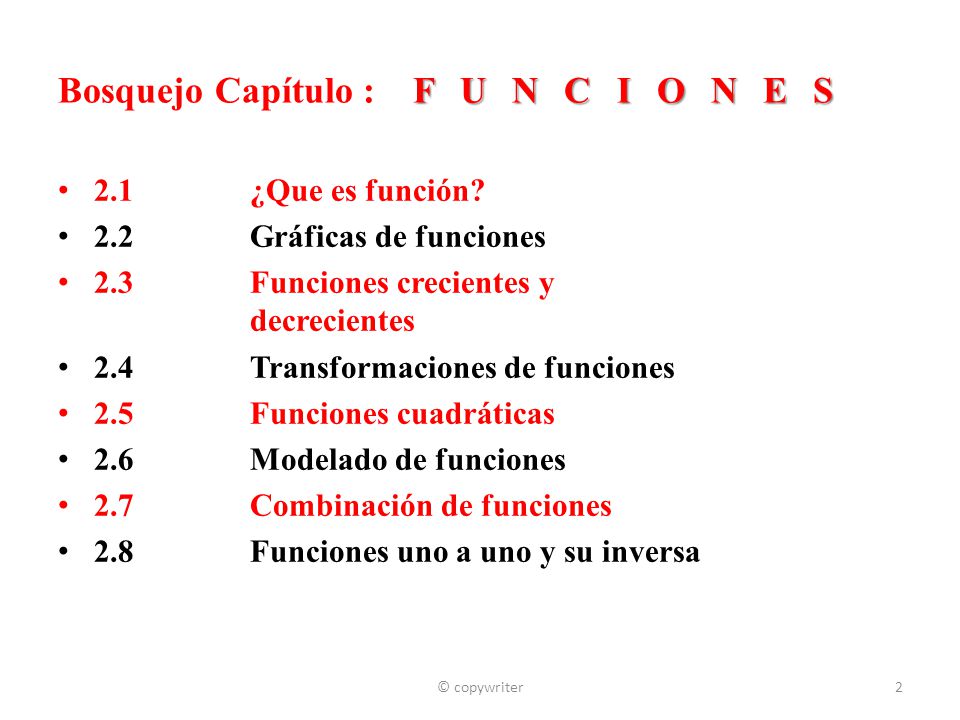 Bosquejo Capítulo : F U N C I O N E S