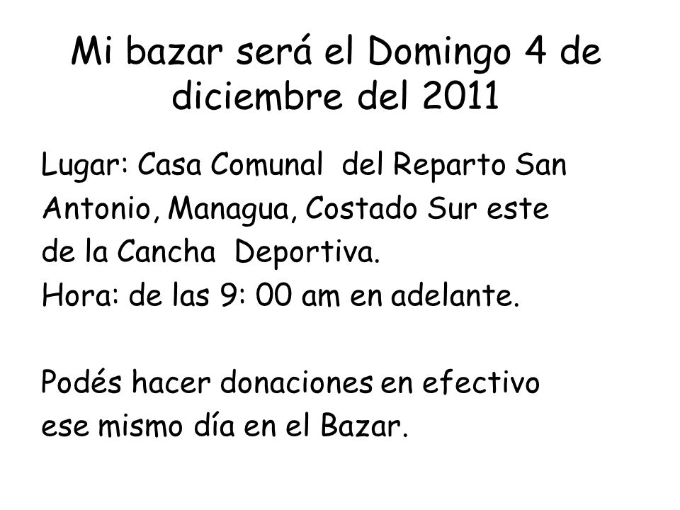 Mi bazar será el Domingo 4 de diciembre del 2011