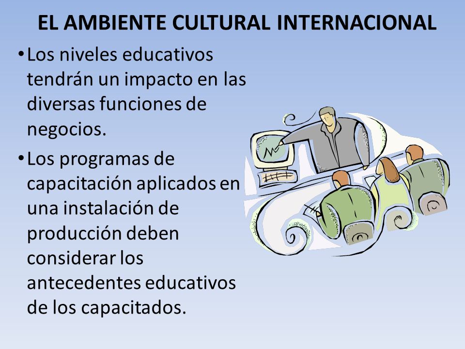 EL AMBIENTE CULTURAL INTERNACIONAL